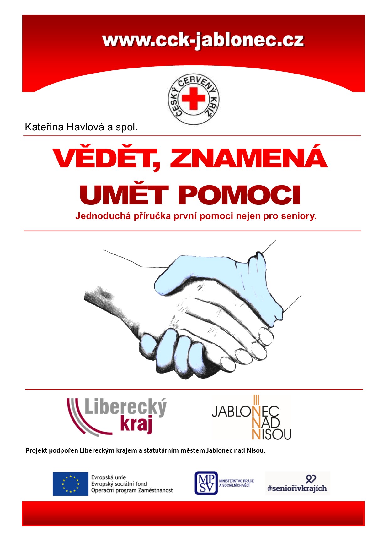 Vydáno 2017, OS ČČK JN, 18 stran, SAMOSTATNĚ NEPRODEJNÉ